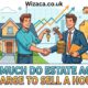 how much do estate agents charge to sell a house