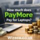 paymore pay for laptops